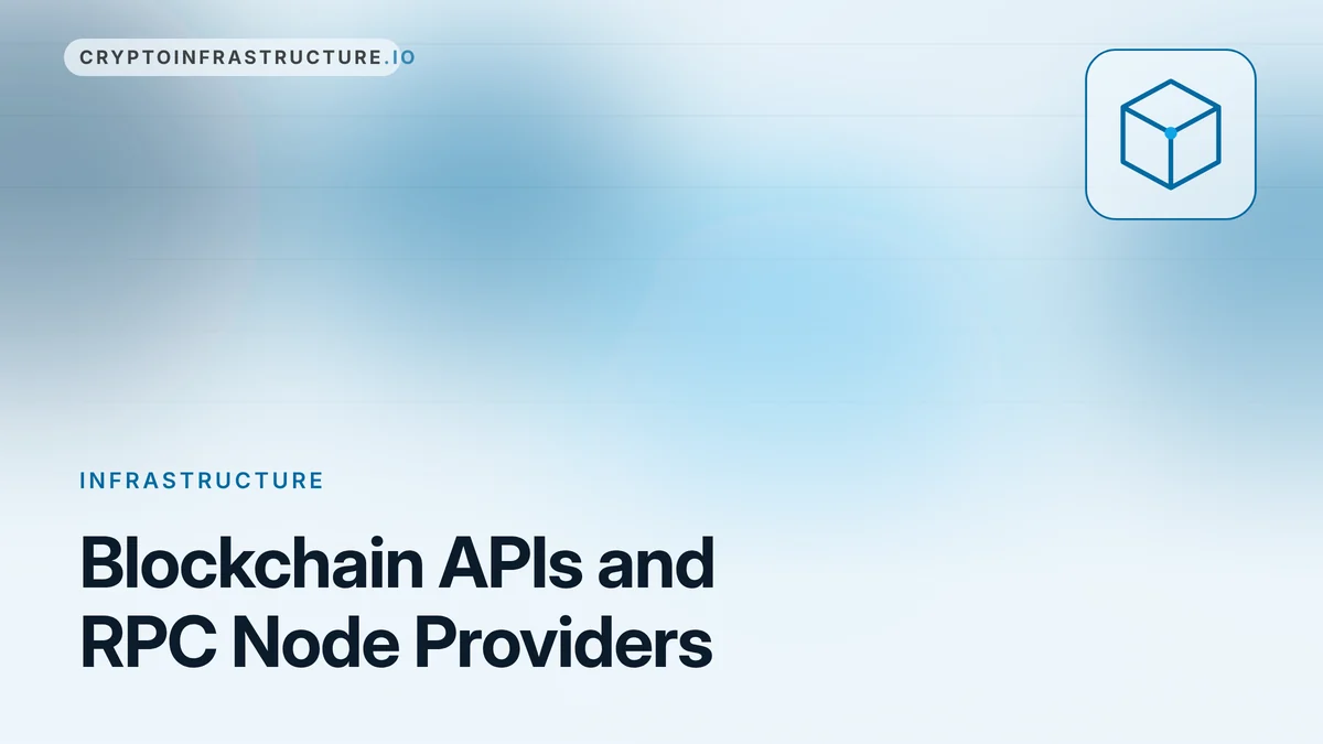 Blockchain APIs and RPC Node Providers: Alchemy, Infura, QuickNode and 10 More – featured image, cryptoinfrastructure.io