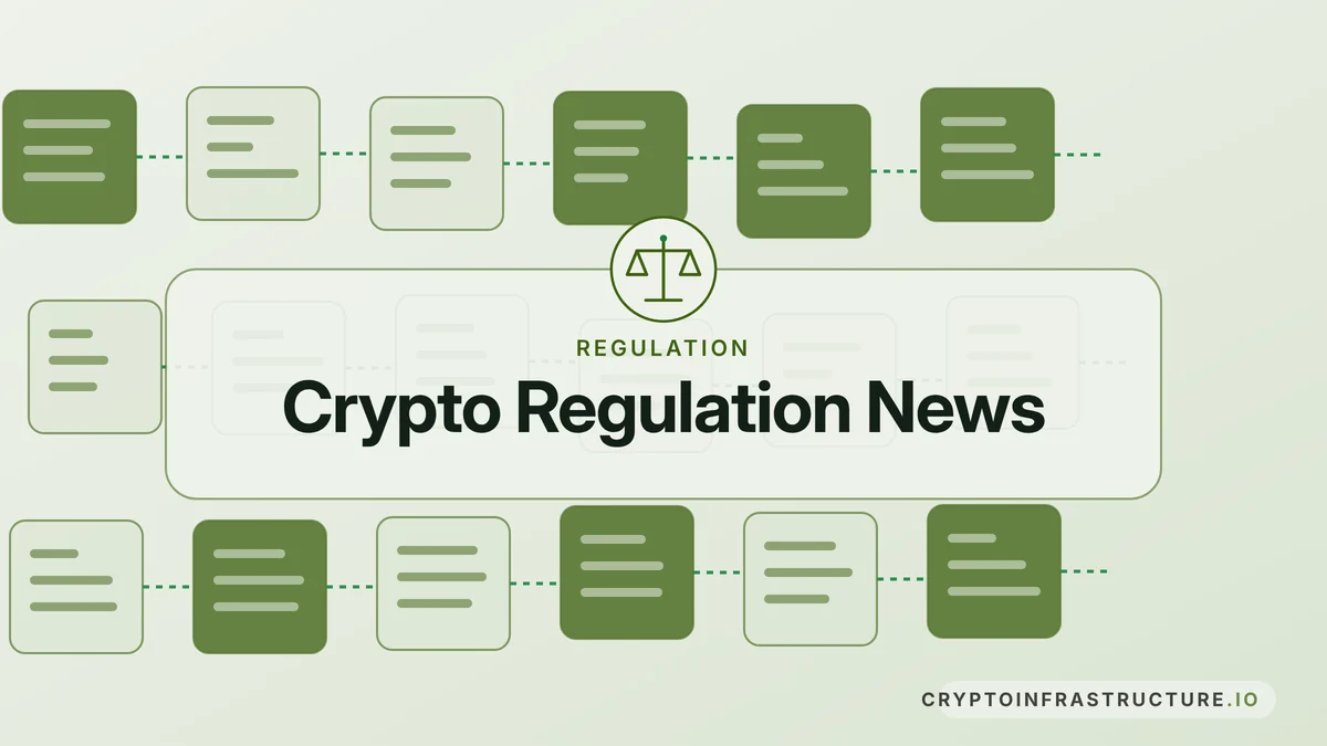 Crypto Regulation News: What Changed This Month (October 2026) – featured image, cryptoinfrastructure.io