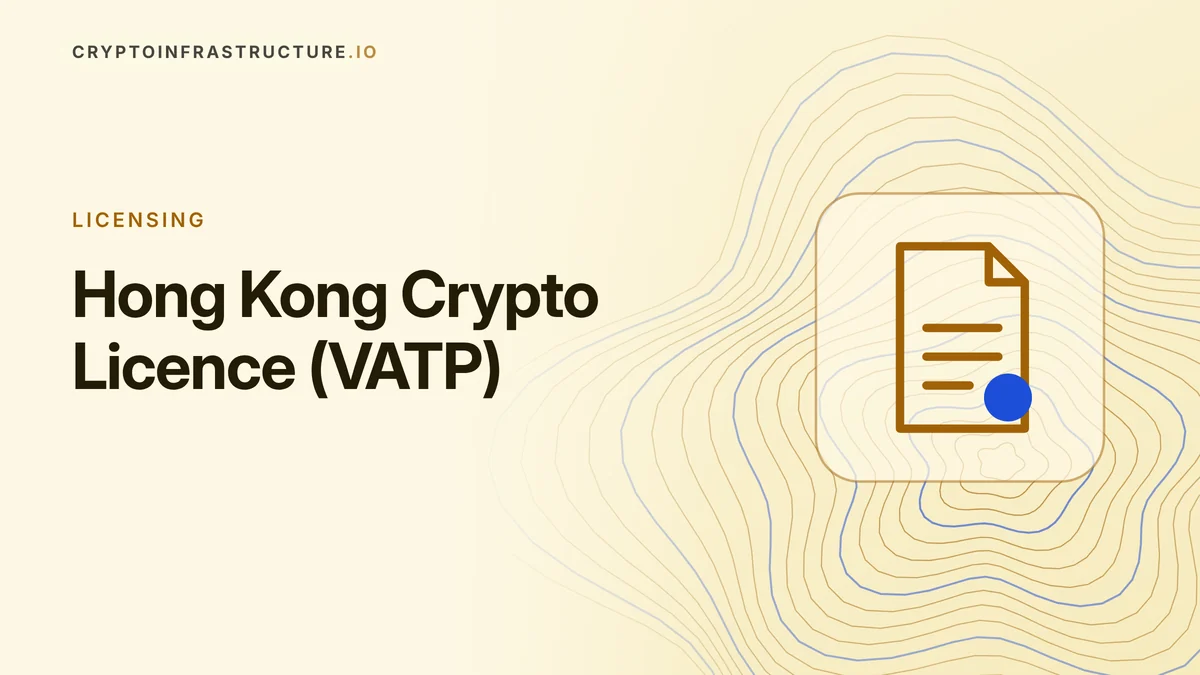 Hong Kong Crypto Licence (VATP): SFC Requirements and Cost – featured image, cryptoinfrastructure.io