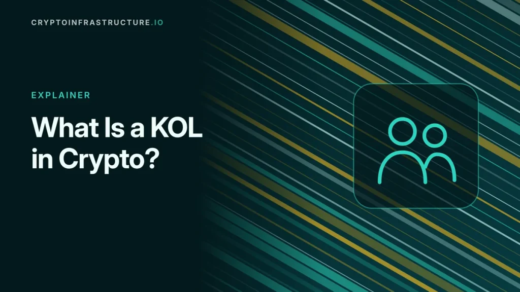 What Is a KOL in Crypto? How KOL Rounds and Influencer Deals Work – featured image, cryptoinfrastructure.io